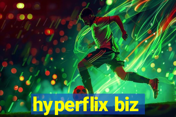 hyperflix biz